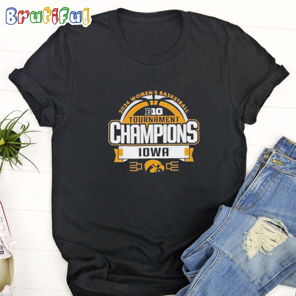 NCAA Iowa Hawkeyes 2024 Big Ten Women’s Basketball Conference Tournament Champions T Shirt