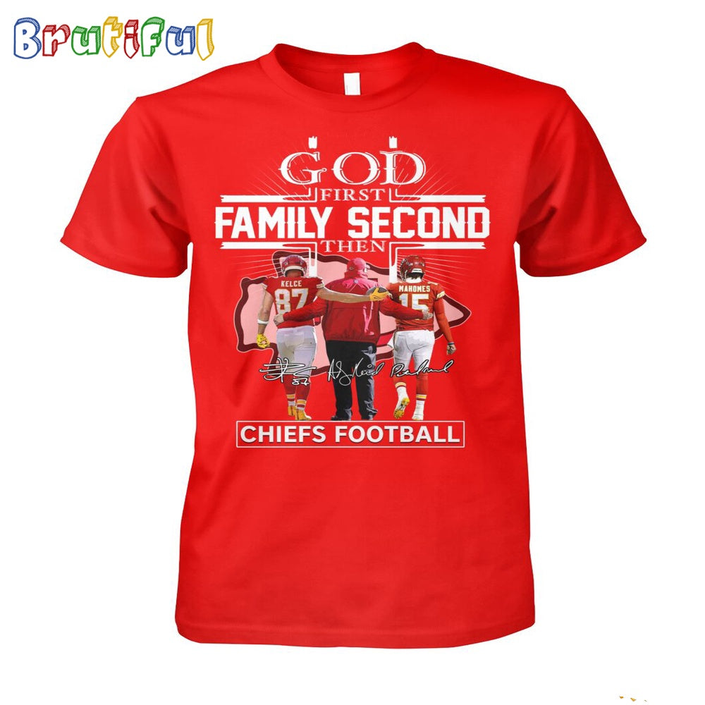 NFL God First Family Second Then Chiefs Football T-Shirt