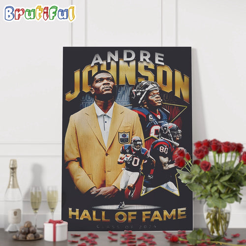 NFL Houston Texans Andre Johnson Hall Of Famer 2024 Wall Art Poster Canvas
