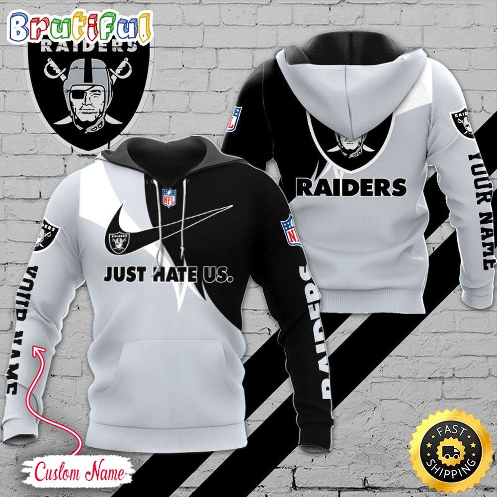 NFL Las Vegas Raiders Hoodie Just Hate US Sport Hoodie