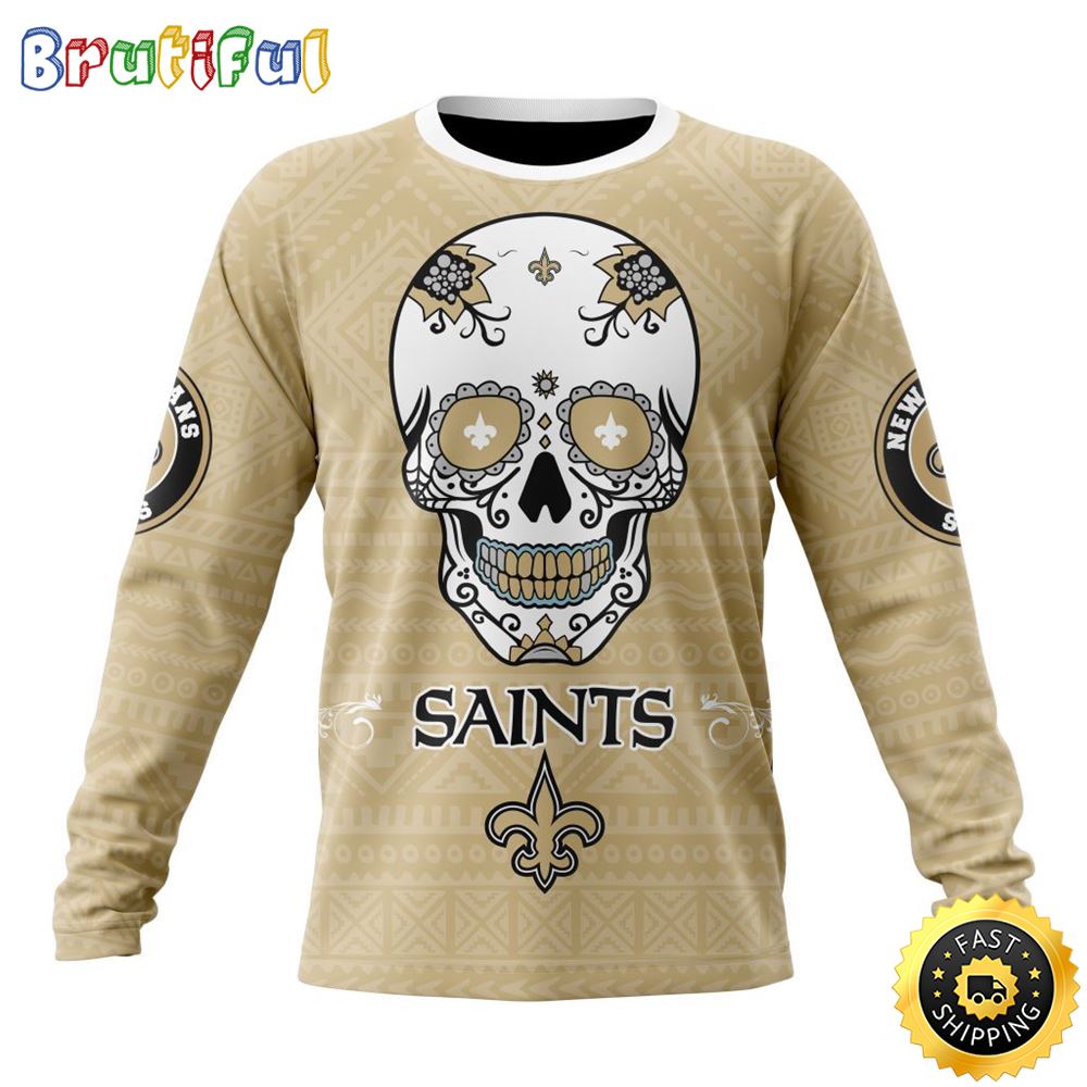 NFL New Orleans Saints Crewneck Sweatshirt Specialized Kits For Dia De Muertos Show Your Team Spirit