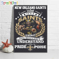 NFL New Orleans Saints Damn Right It’s A Thing You Wouldn’t Understand Pride Poise Poster Canvas