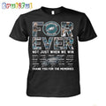 NFL Philadelphia Eagles Forever Not Just When We Win Thank You For The Memories T-Shirt