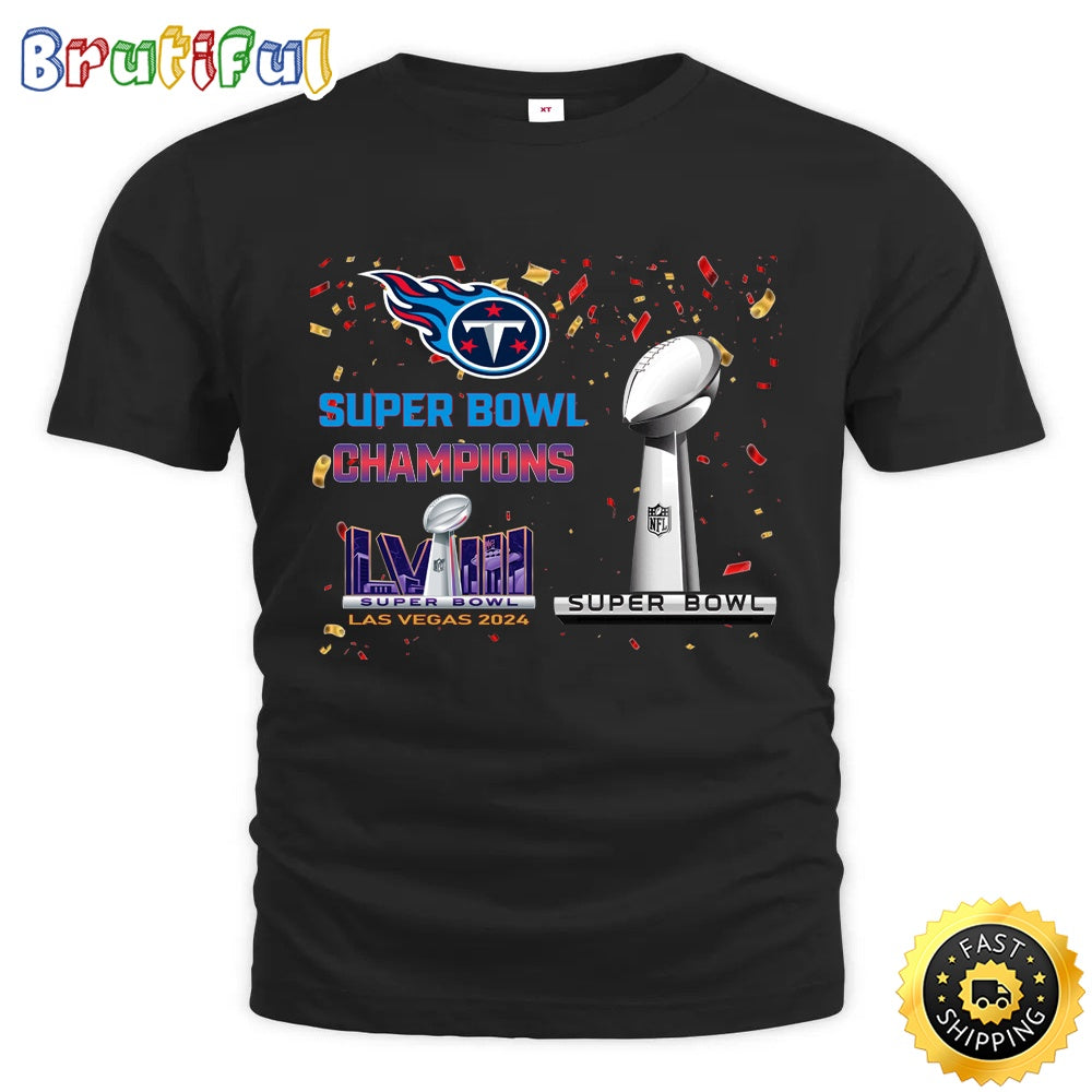 NFL Tennessee Titans T Shirt Super Bowl LVIII 2024 Las Vegas Champions Unisex Tshirt