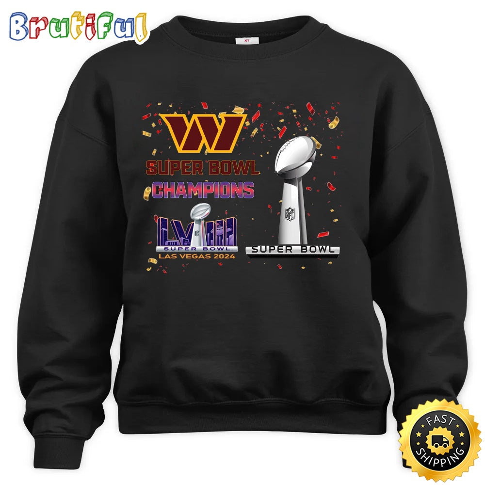 NFL Washington Commanders Sweatshirt Super Bowl LVIII 2024 Las Vegas Champions Unisex Sweatshirt