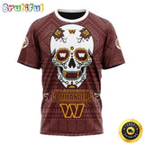NFL Washington Football Team All Over Print 3D T Shirt Specialized Kits For Dia De Muertos Show Your Team Spirit