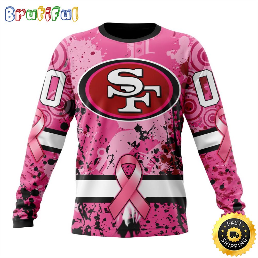 NFL San Francisco 49ers Crewneck Sweatshirt I Pink I Can In October We Wear Pink Breast Cancer Gift For Football Fans