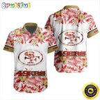 NFL San Francisco 49ers Hawaiian Shirt Special Floral Tropical Team Spirit