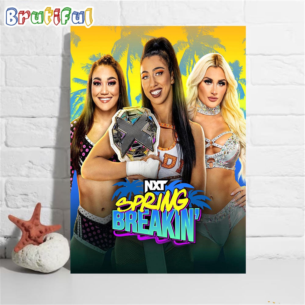 NXT Spring Breakin’ The WWE NXT Womens Champion Wall Art Poster Canvas