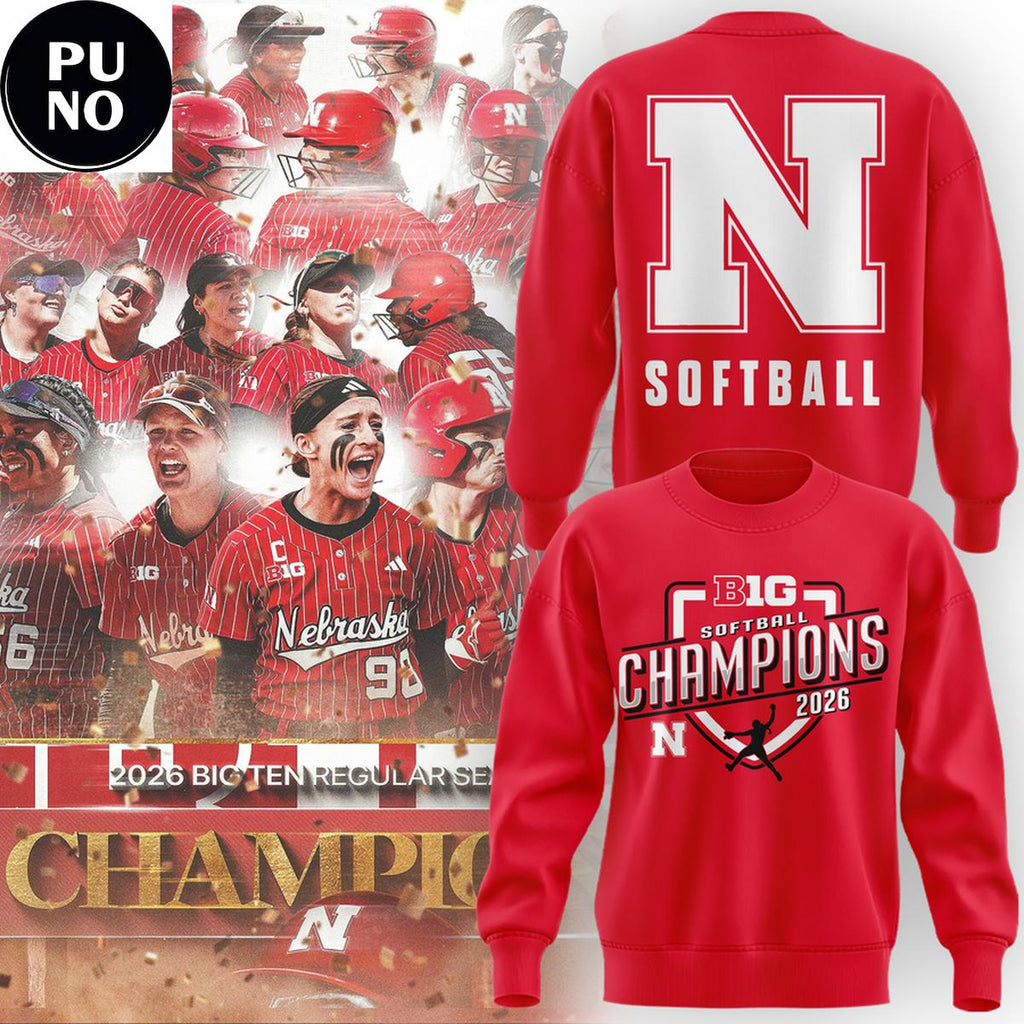 Nebraska Cornhuskers Softball 2026 Big Ten Regular Season Champions Hoodie Shirt
