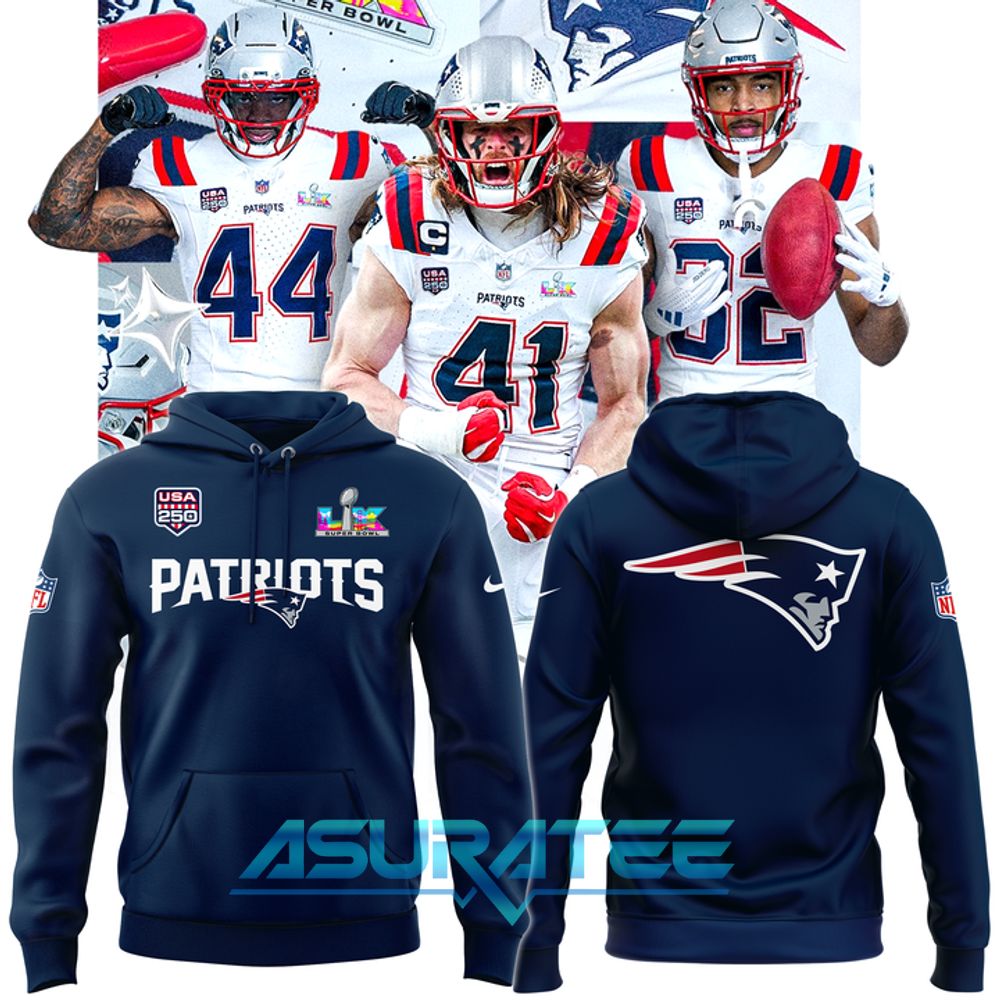 New England Patriots Super Bowl LX & United States 250th Hoodie