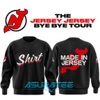 New Jersey Devils “Shirt Shirt” Jersey Jersey Bye Bye Tour Sweatshirt