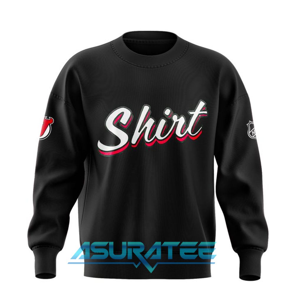 New Jersey Devils “Shirt Shirt” Jersey Jersey Bye Bye Tour Sweatshirt