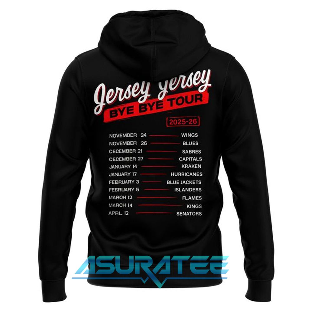 New Jersey Devils The Jersey Jersey Bye Bye Tour Hoodie