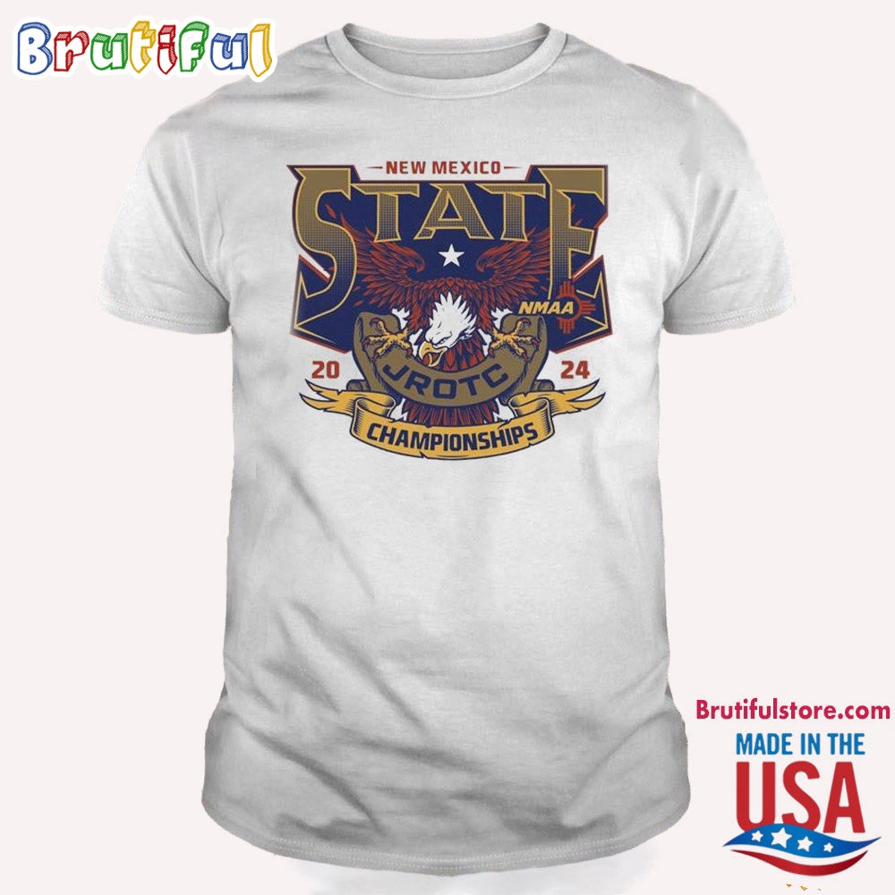 New Mexico State NMAA Jrotc 2024 Championships T Shirt