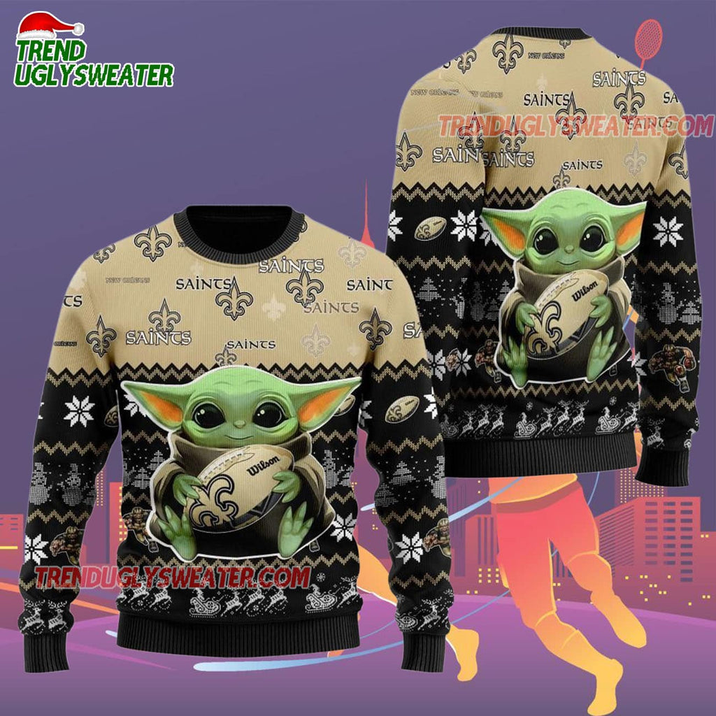 New Orleans Saints Baby Yoda Hug The Ball Christmas Ugly Sweater