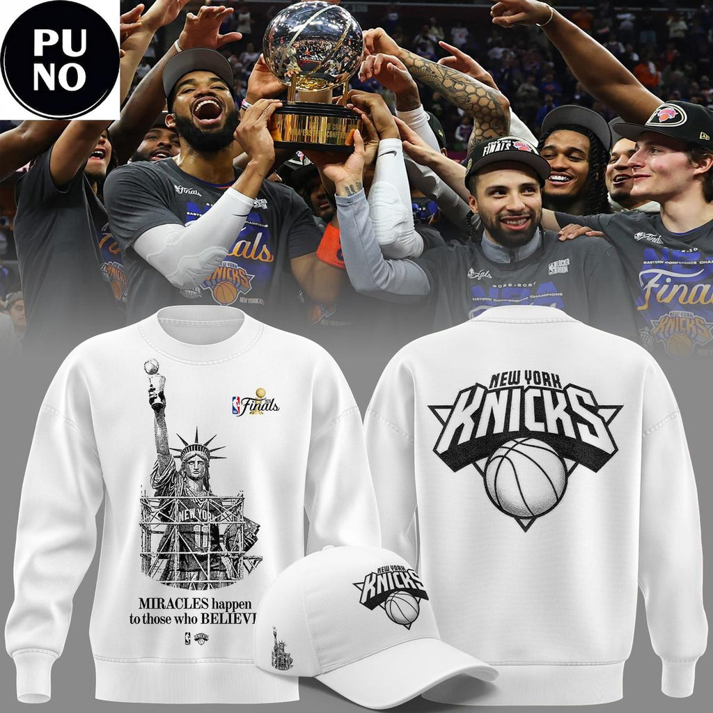 New York Knicks 2026 MIRACLES happen to those who BELIEVE Hoodie T-Shirt