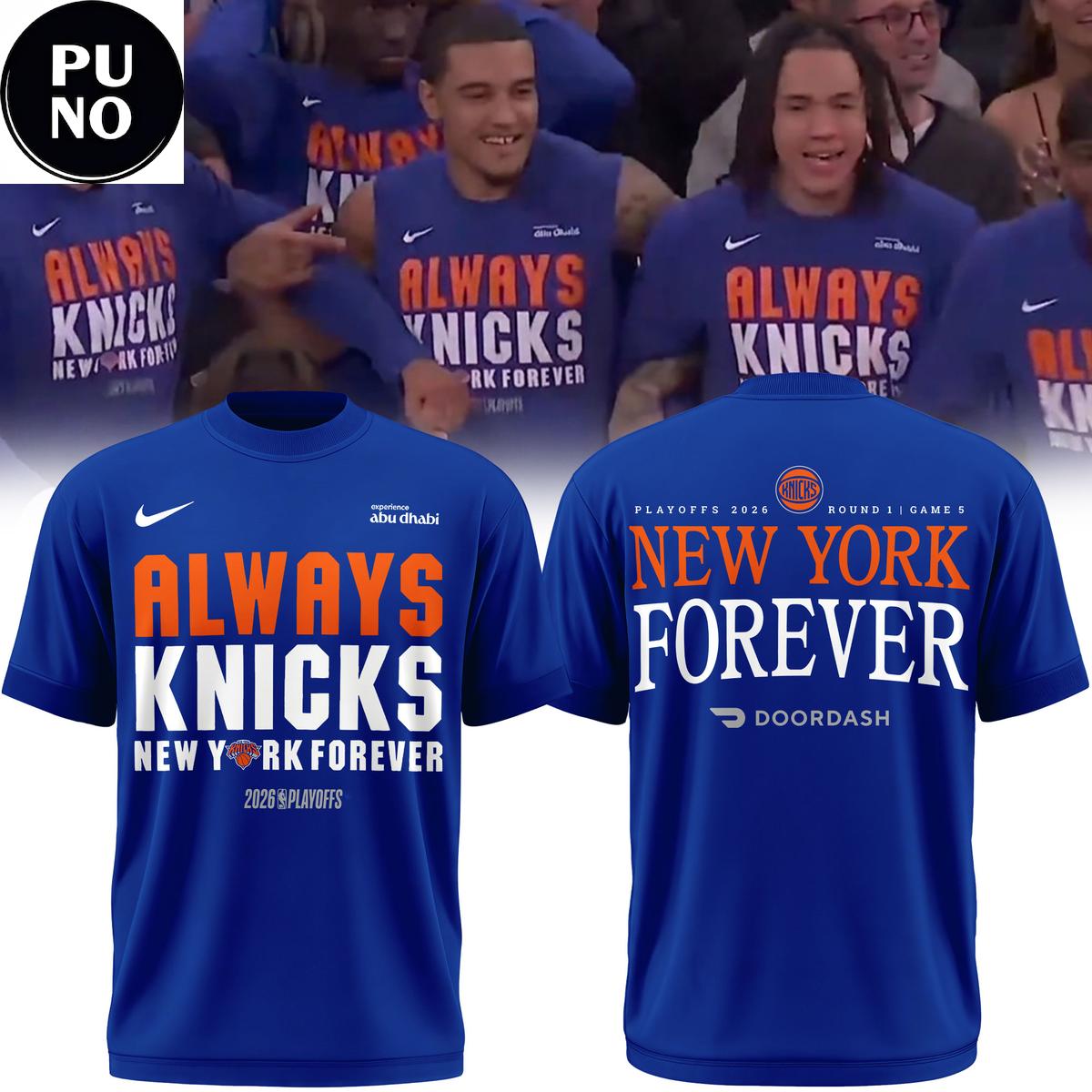 New York Knicks PlayOff 2026 Always Knicks New York Forever Hoodie T-Shirt