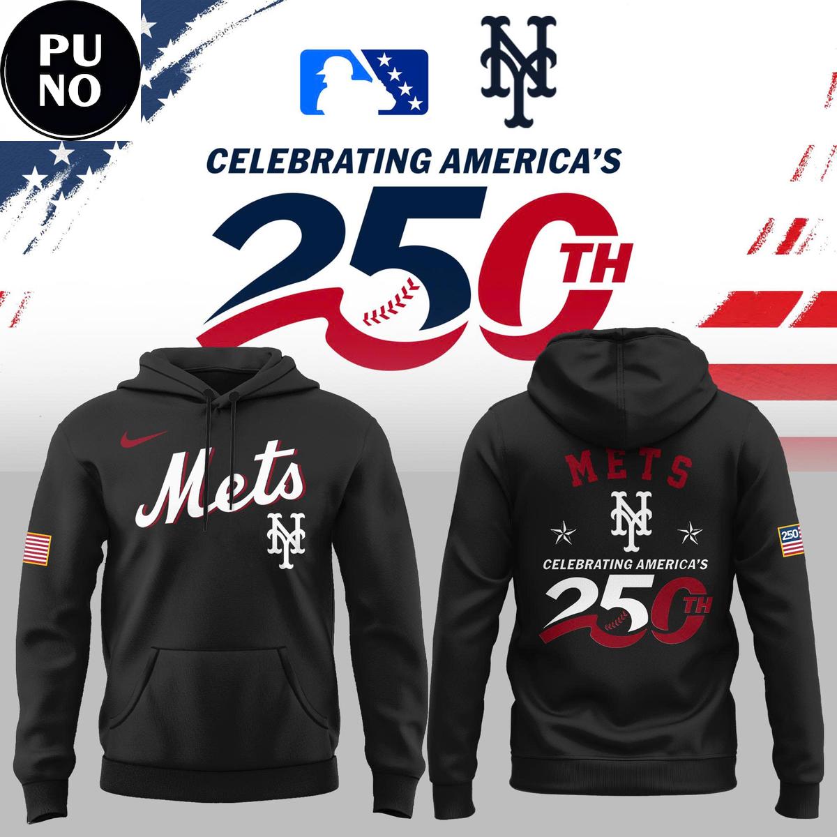 New York Mets 2026 Celebrating America’s 250th Hoodie T-Shirt