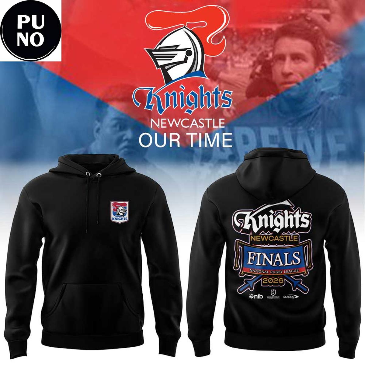 Newcastle Knights 2026 Our Time NRL Finals Hoodie T-Shirt