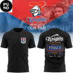 Newcastle Knights 2026 Our Time NRL Finals Hoodie T-Shirt