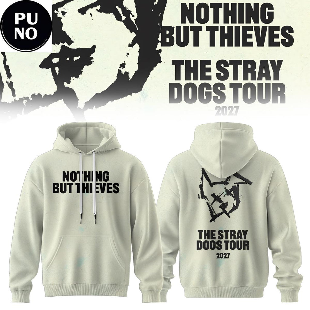 Nothing But Thieves The Stray Dogs Tour 2027 Hoodie T-Shirt