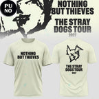 Nothing But Thieves The Stray Dogs Tour 2027 Hoodie T-Shirt