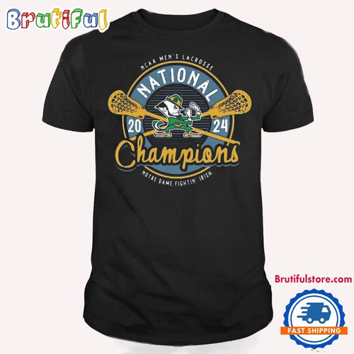 Notre Dame Fighting Irish 2024 Ncaa Men’s Lacrosse National Champions T Shirt