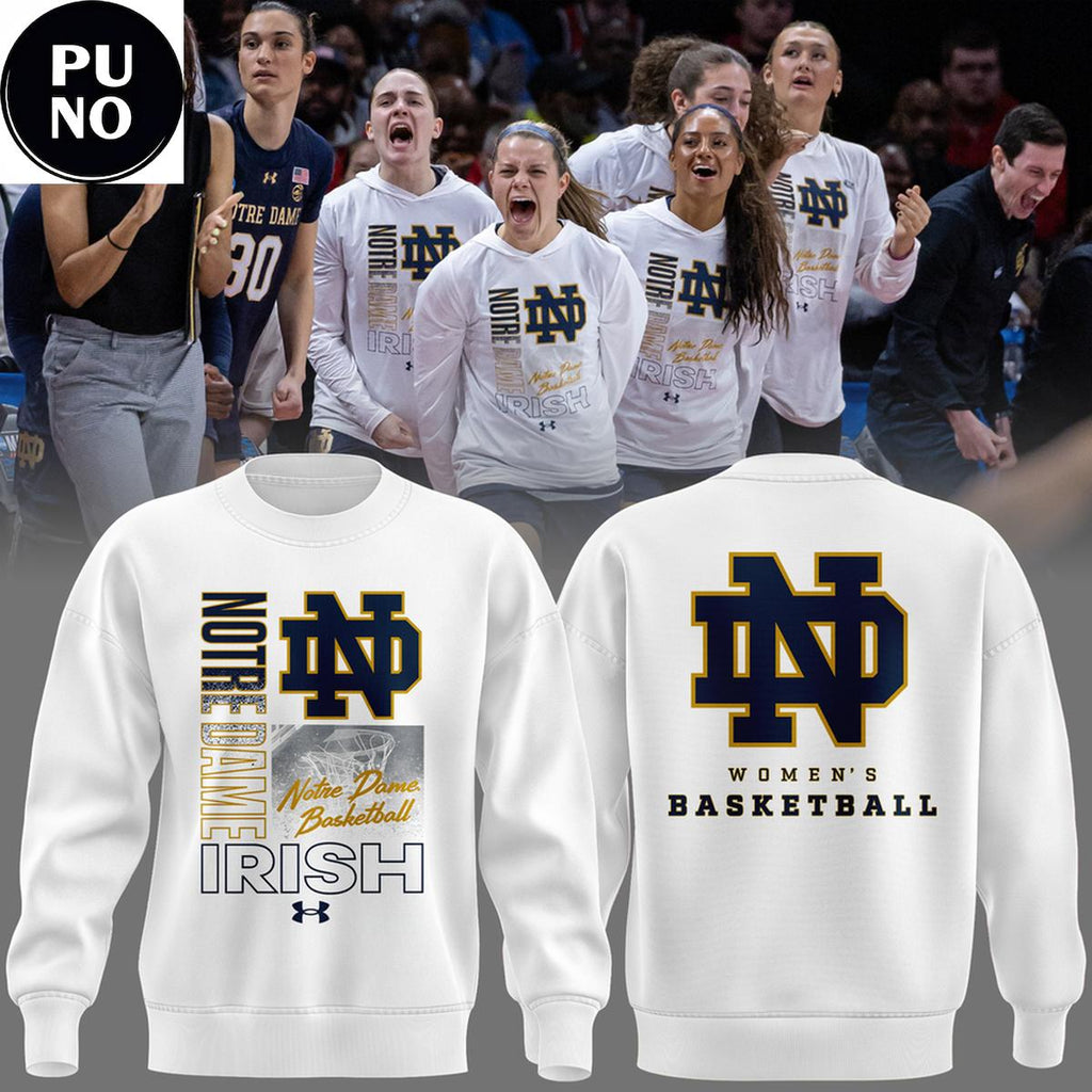 Notre Dame Fighting Irish 2026 NCAA Women’s Basketball Tournament March Madness Hoodie Shirt