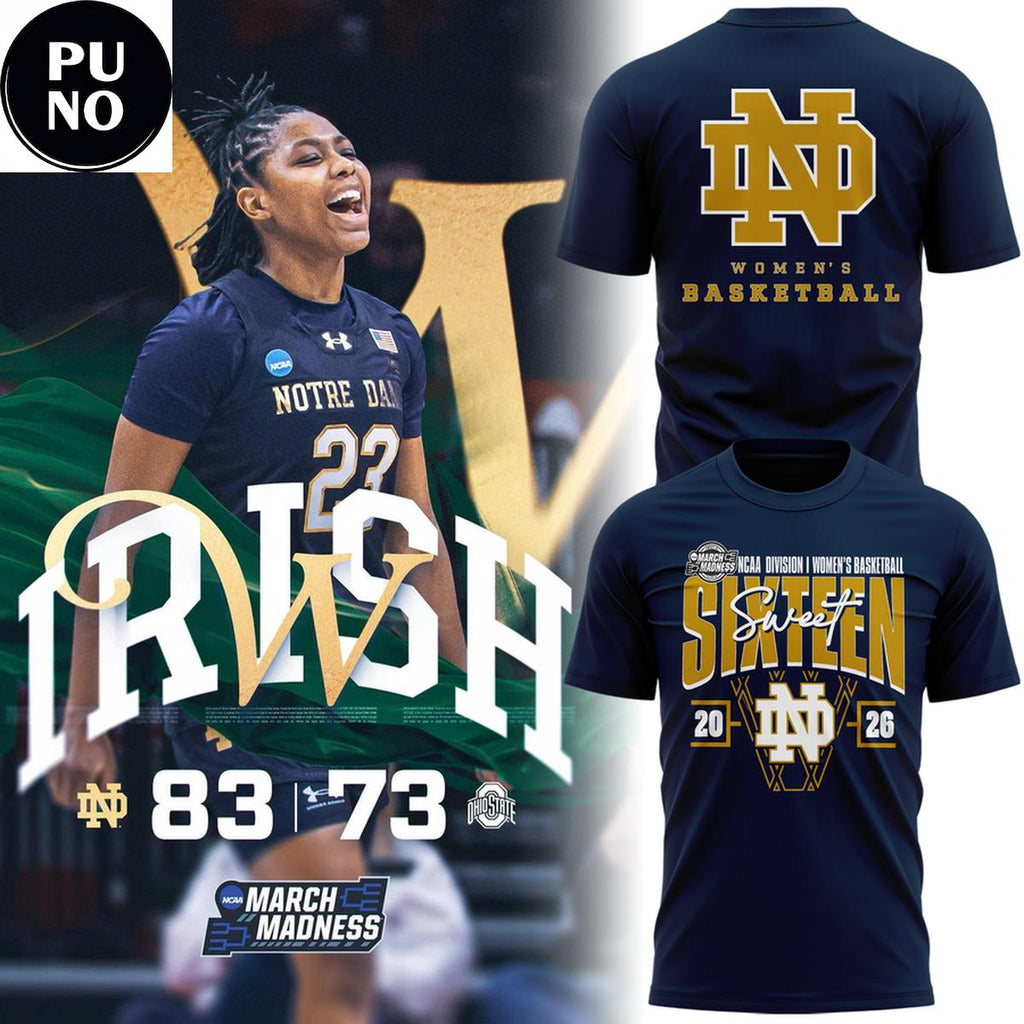Notre Dame Fighting Irish 2026 NCAA Women’s Basketball Tournament March Madness Hoodie Shirt