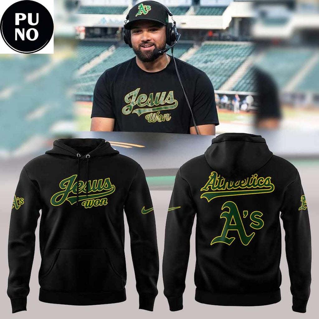 Oakland Athletics x Jesus Won 2026 Hoodie T-Shirt