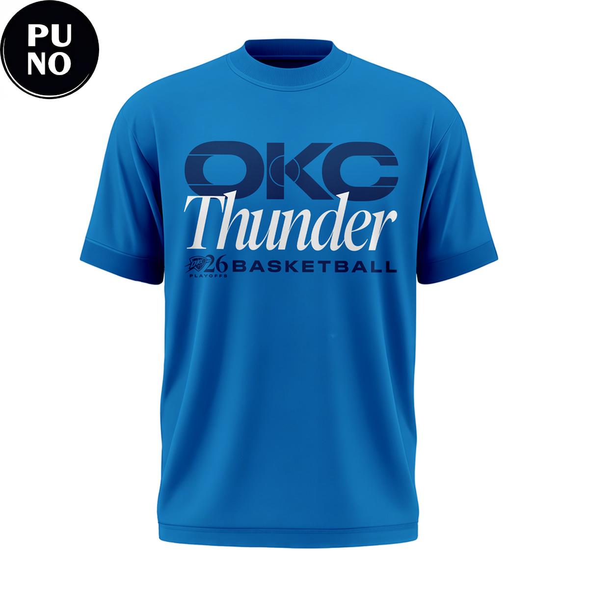 Oklahoma City Thunder 2026 Playoffs Round 2 For City For Team For The Game T-Shirt