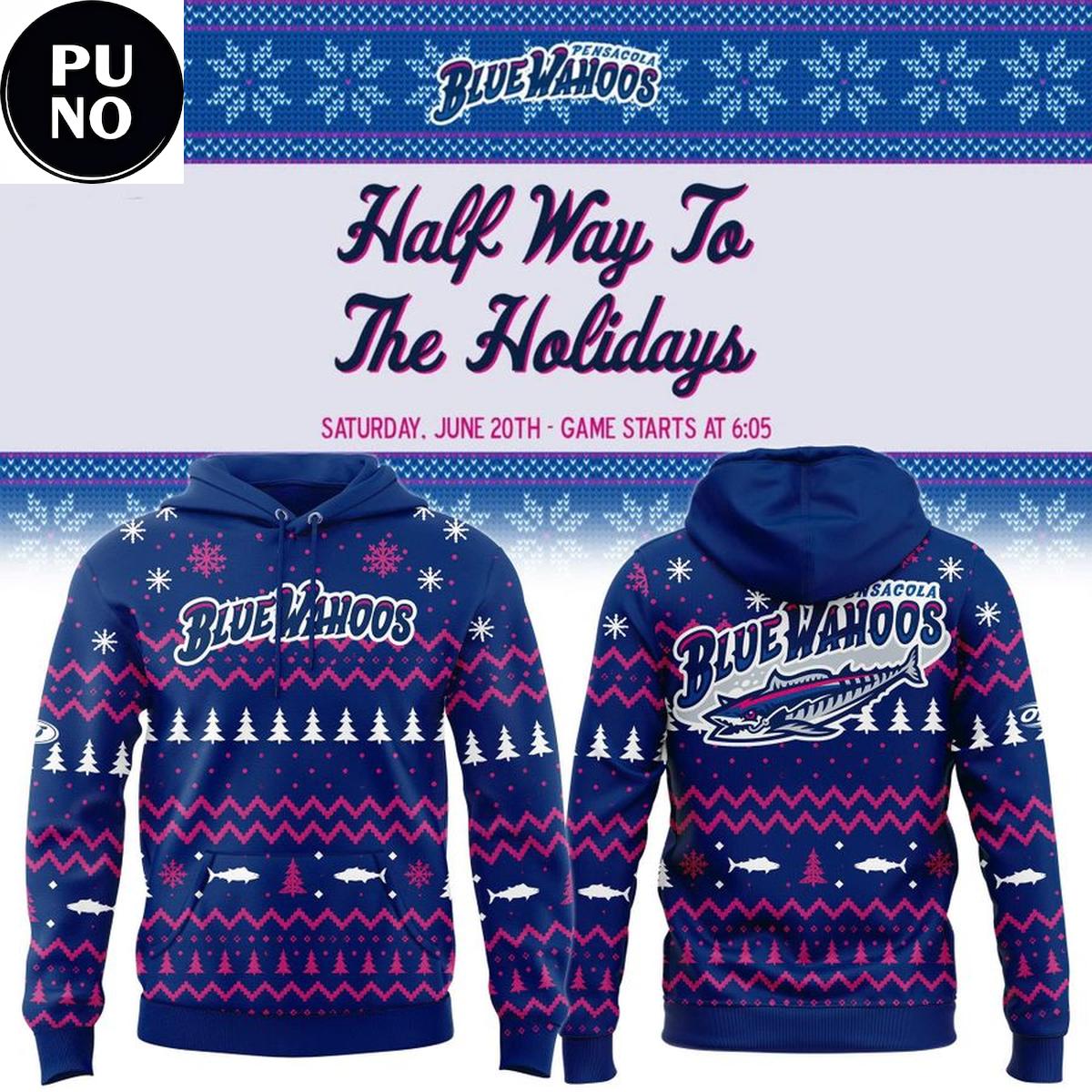 Pensacola Blue Wahoos x Halfway to the Holidays 2026 Hoodie T-Shirt