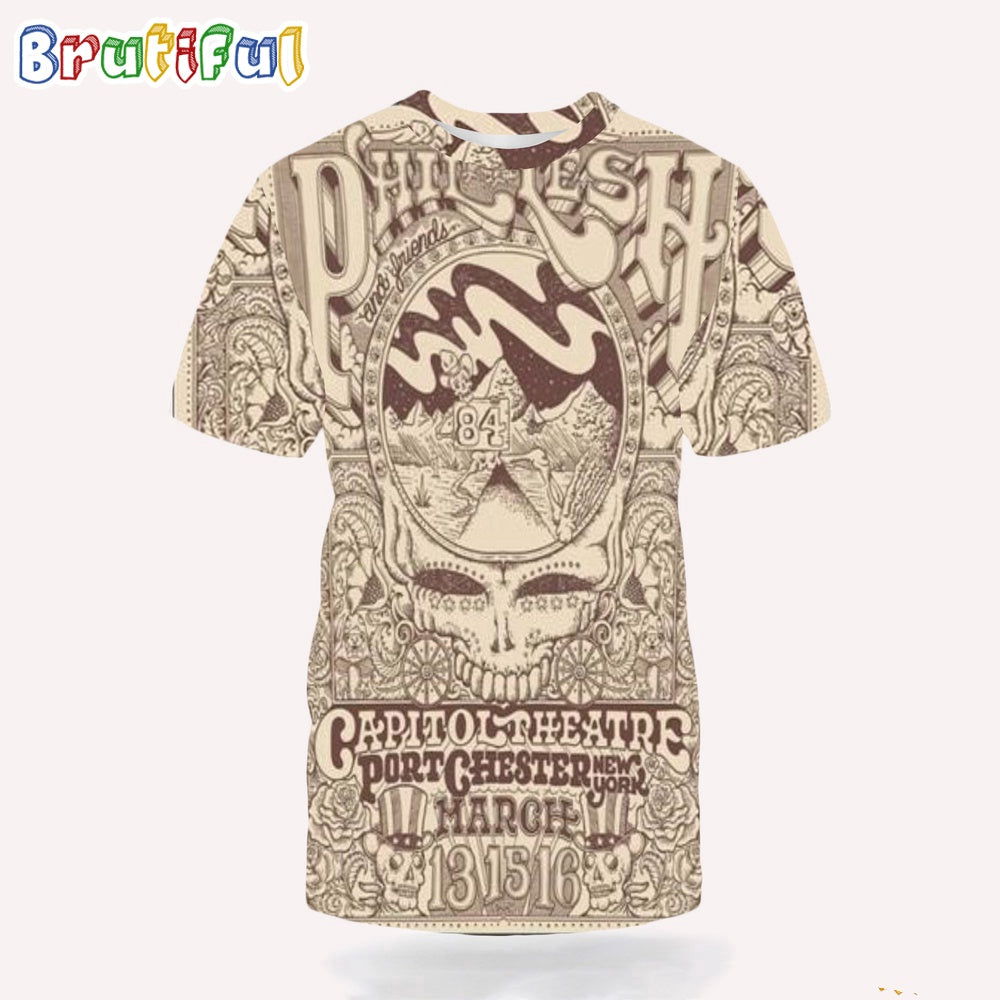 Phil Lesh Tour 2024 The Capitol Theatre Port Chester Ny 3D Shirt