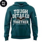Philadelphia Eagles 2026 Tough Detailed Together Hoodie T-Shirt