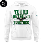 Philadelphia Eagles 2026 Tough Detailed Together Hoodie T-Shirt
