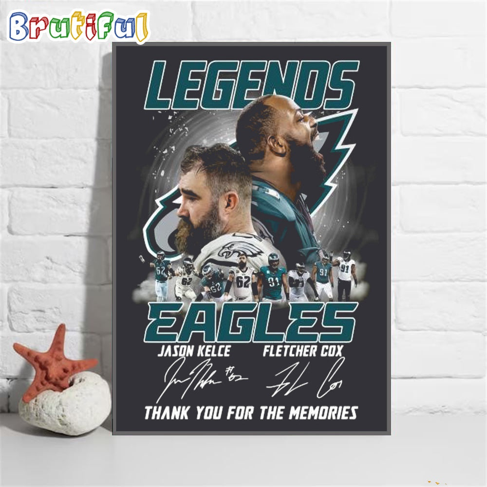 Philadelphia Eagles Legends Jason Kelce And Fletcher Cox Thank You For The Memories Poster Canvas