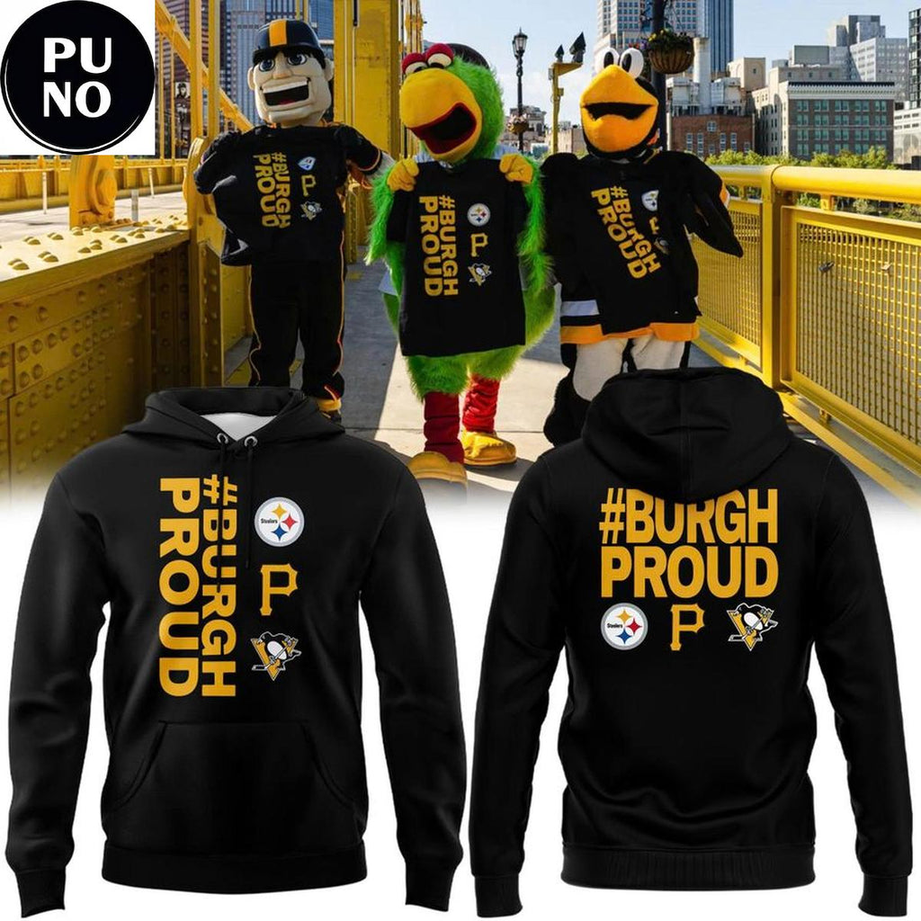 Pittsburgh Pirates 2026 #Burgh Proud Hoodie T-Shirt