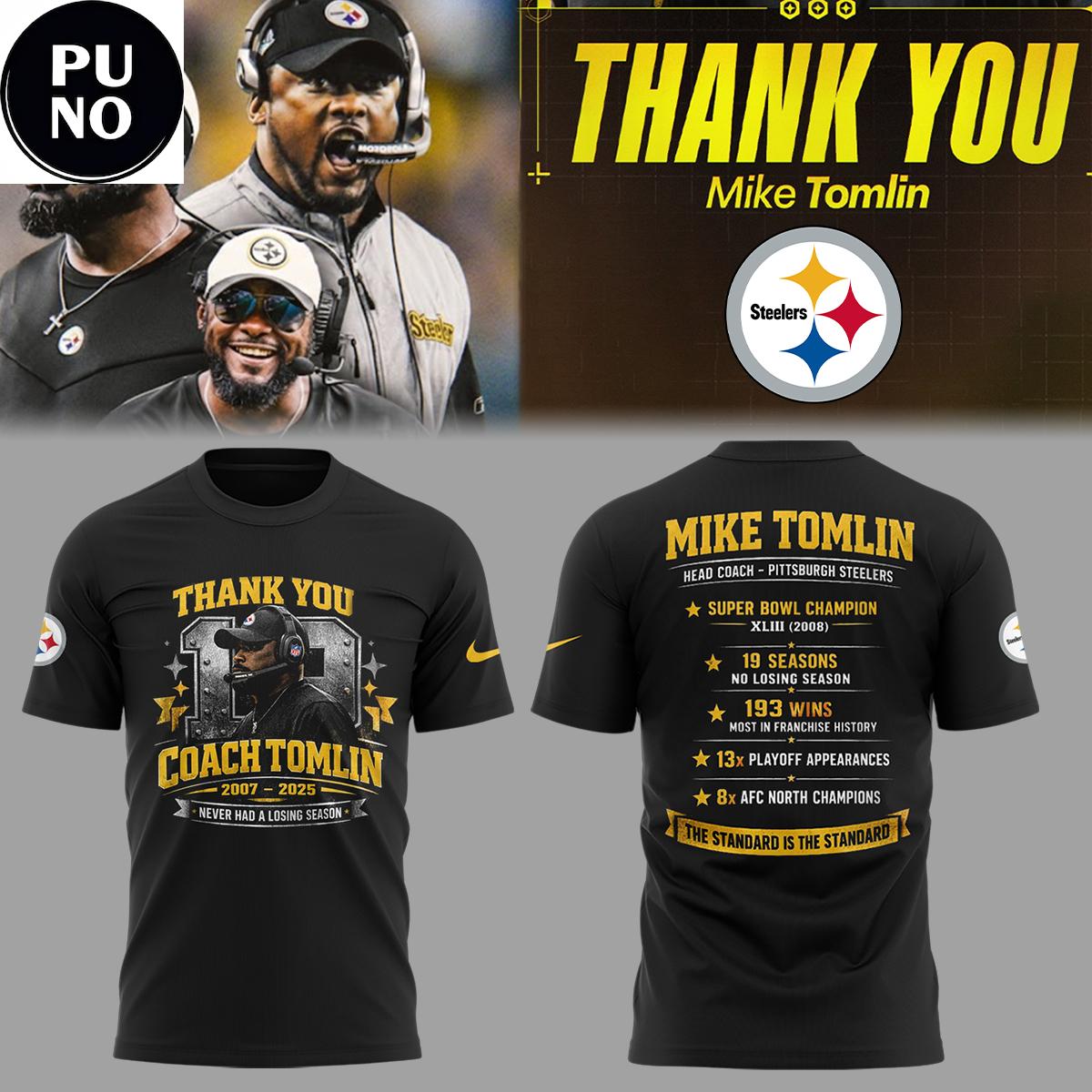 Pittsburgh Steelers Thank you Coach Mike Tomlin Never Had A Losing Season Hoodie T-Shirt