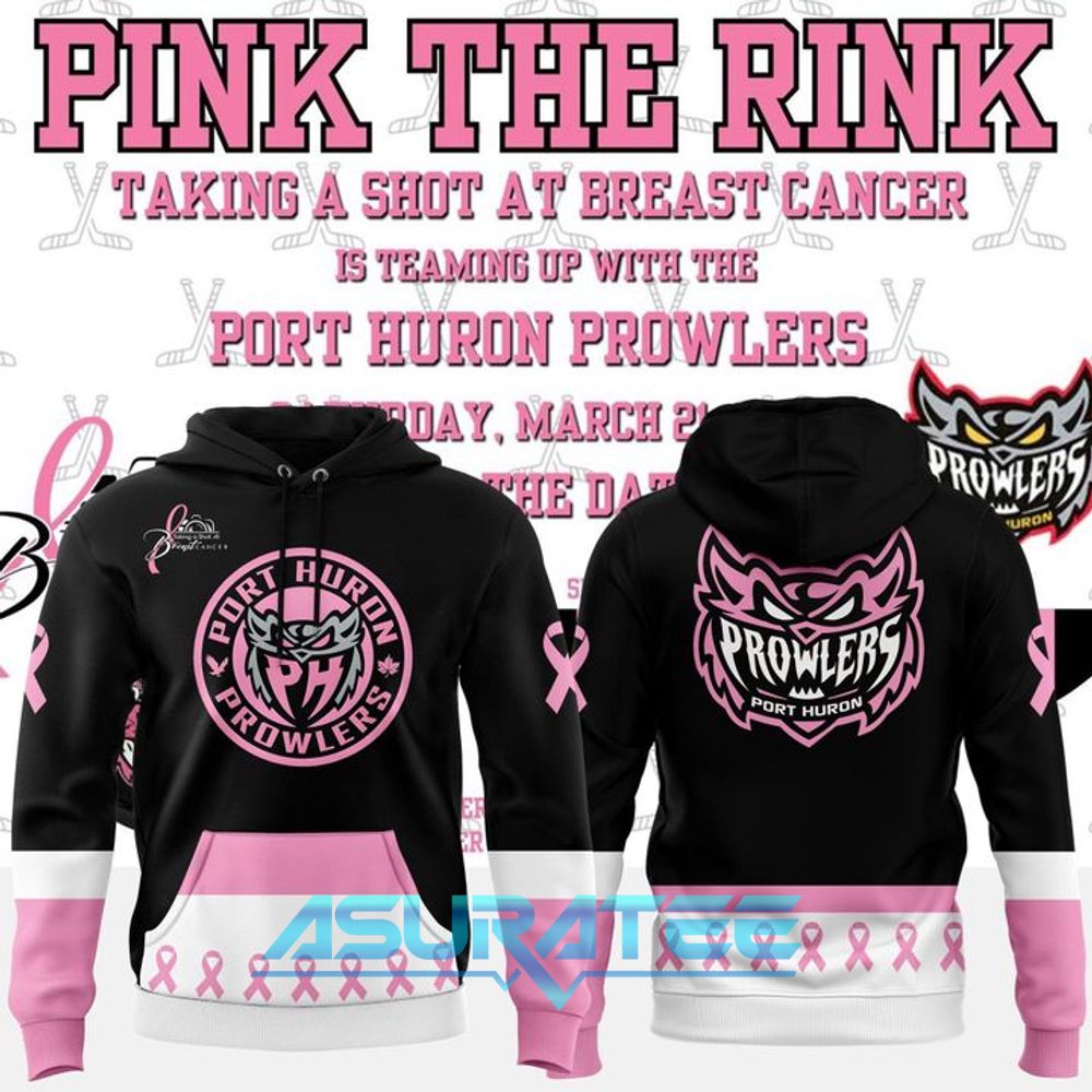 Port Huron Prowlers 2026 Pink The Rink Limited Edition Hoodie