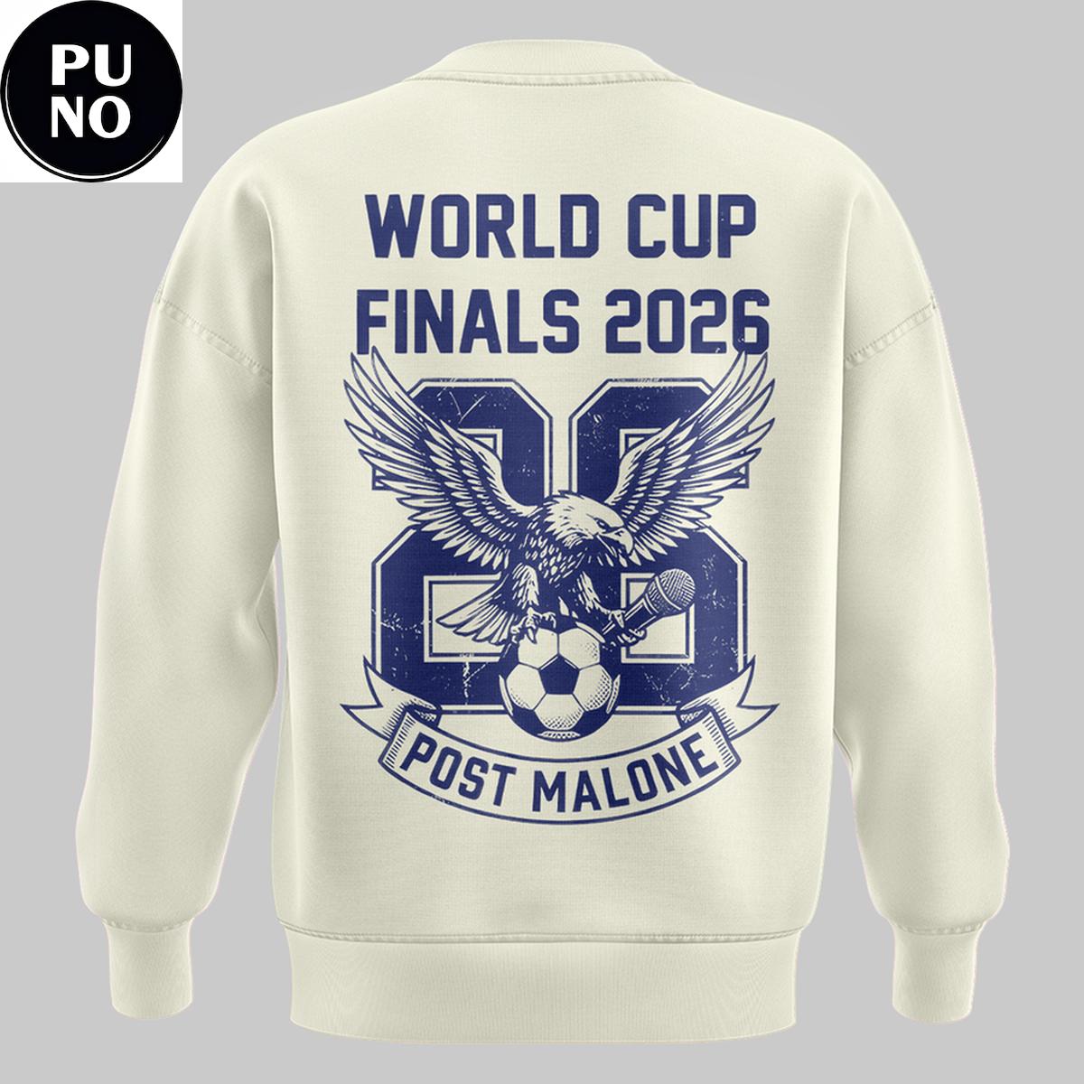 Post Malone FIFA World Cup 2026 Finals Hoodie T-Shirt
