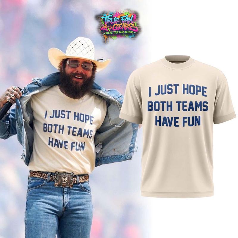 Post Malone I Just Hope Both Teams Have Fun World Cup Finals 2026 Tee Shirt