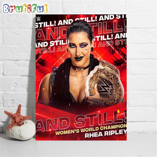 Rhea Ripley And Still WWE Womens World Champion Wall Art Poster Canvas