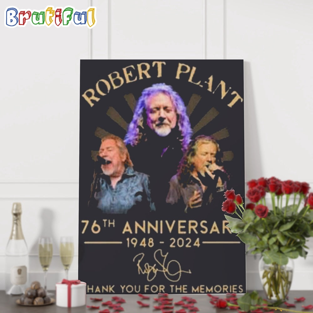 Robert Plant 76th Anniversary 1948-2024 Music Signature Wall Art Poster Canvas