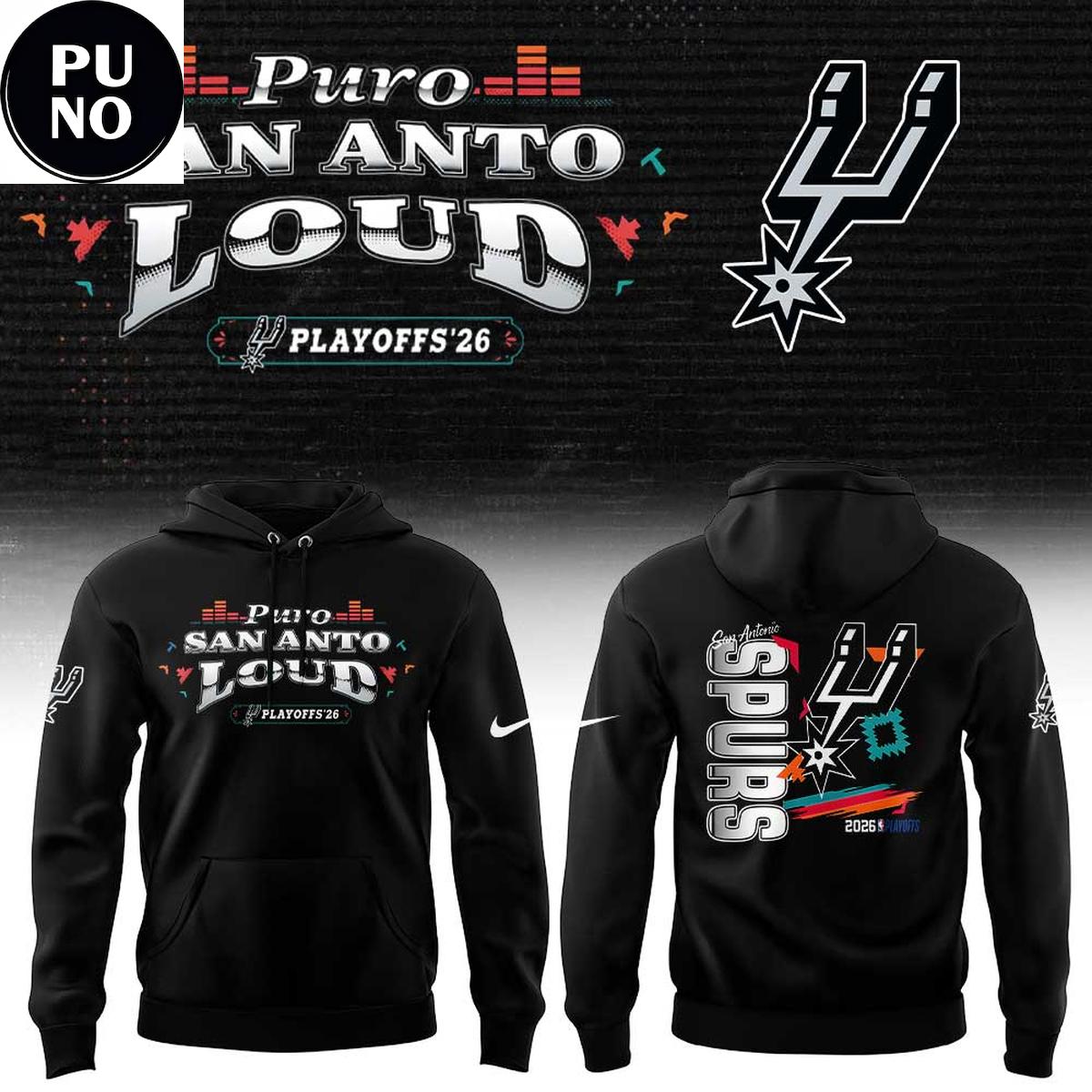 San Antonio Spurs Playoffs 2026 Puro San Anto Loud Hoodie T-Shirt