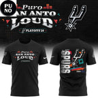 San Antonio Spurs Playoffs 2026 Puro San Anto Loud Hoodie T-Shirt