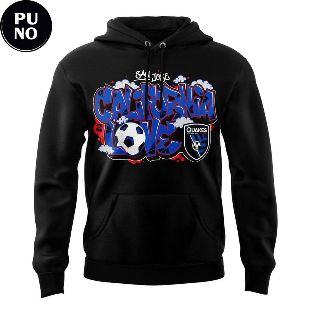 San Jose Earthquakes x Tupac California Love Graffiti 2026 Hoodie T-Shirt