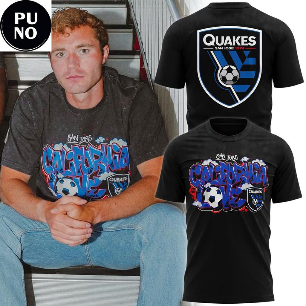 San Jose Earthquakes x Tupac California Love Graffiti 2026 Hoodie T-Shirt