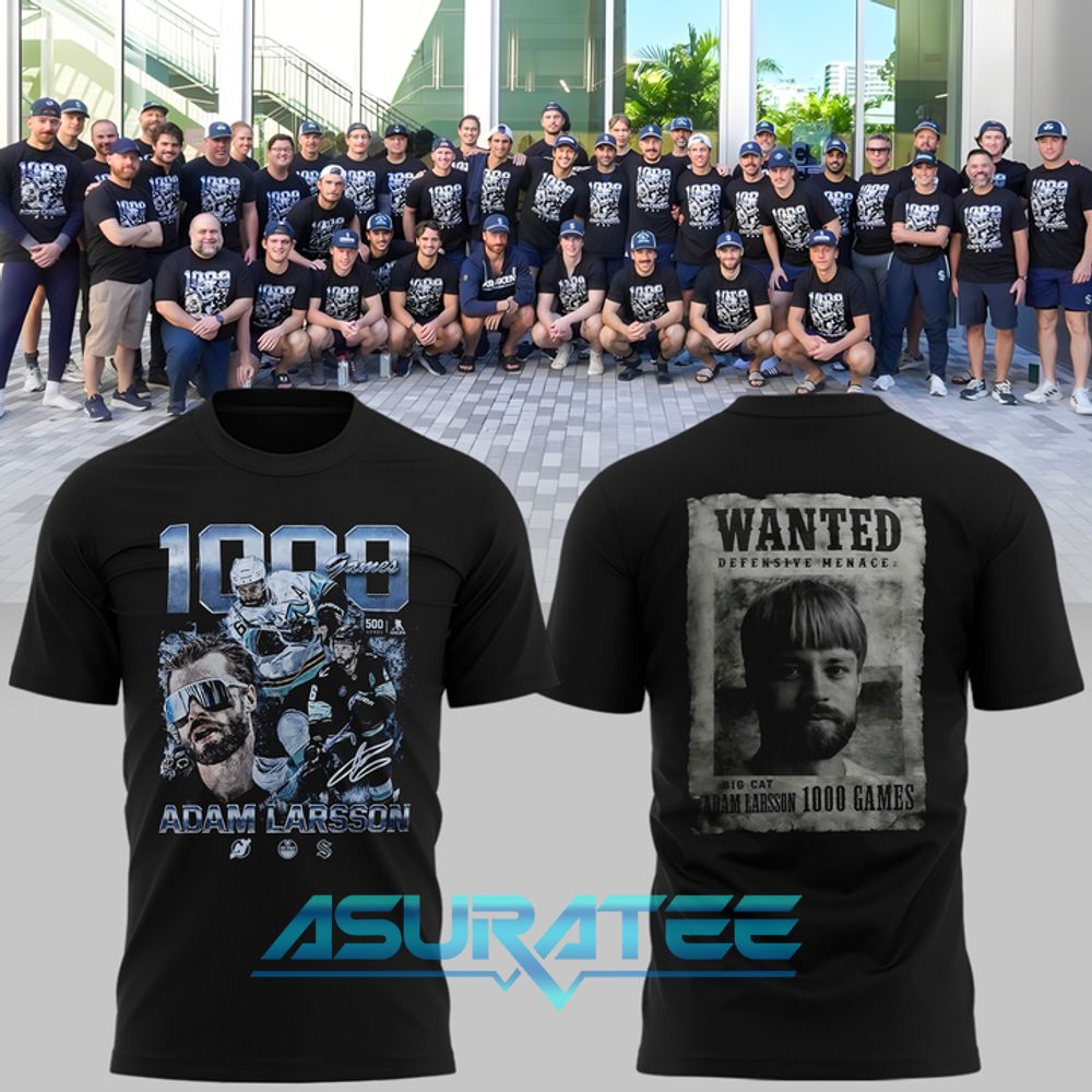 Seattle Kraken Adam Larsson 1000th Career Game For Fans Shirt