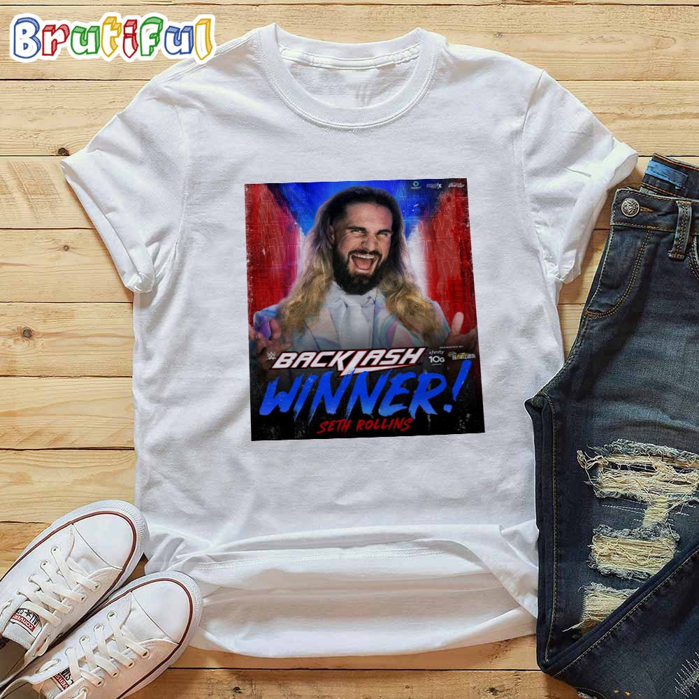 Seth Rollins Wins Big At WWE Backlash T-Shirt